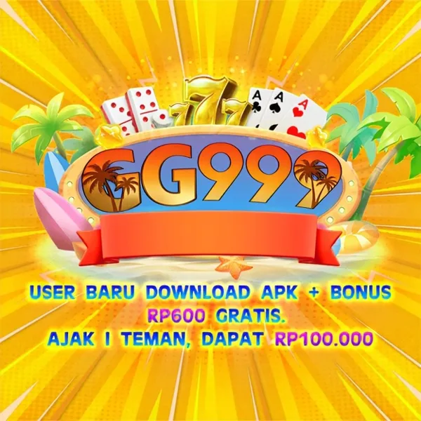 GG999 Bonus Member Baru 100%